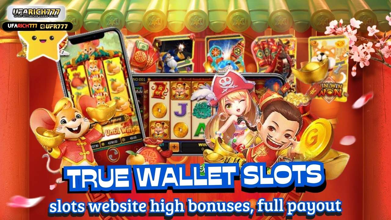 True Wallet Slots